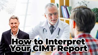 How to Interpret Your CIMT Report [upl. by Einnaej]