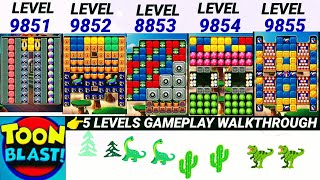 Toon Blast LEVELS 98519855 🌿5 Levels Toon blast gameplay walkthrough🐊 [upl. by Xuerd711]