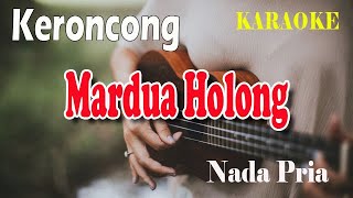 MARDUA HOLONG KERONCONG ll KARAOKE KERONCONG ll OMEGA TRIO ll NADA PRIA CISDO [upl. by Lua]