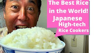 The Best Rice in the world  Japanese High Tech Rice Cooker [upl. by Preciosa]