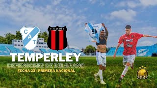 TEMPERLEY  DEFENSORES DE BELGRANO  PRIMERA NACIONAL  FECHA 23  NARRACION EN VIVO [upl. by Yblehs]