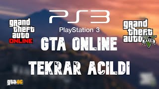 PS3 GTA ONLİNE TEKRAR AÇILDI [upl. by Hcelemile]