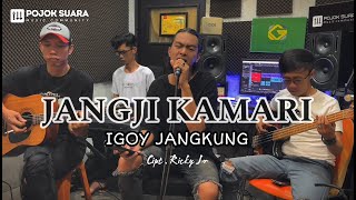 Jangji Kamari Cover Igoy Jangkung [upl. by Comras]