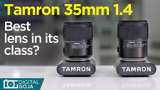 Best Lens In Its Class Tamron 35mm f14 Overview  Tamron 35mm 14 [upl. by Gunning]