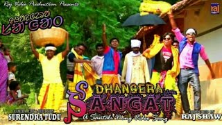 A SANGAT SANGAT NA  NEW SANTALI VIDEO SONG  SURENDRA TUDU  LAKHAN SOREN  RAJURAJ BIRULI [upl. by Darya5]