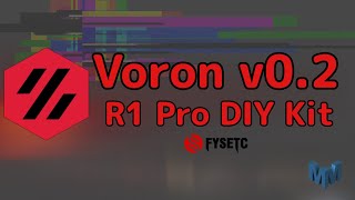 Voron V02 R1 Pro by Fysetc DIY 3D Printer Build Review [upl. by Elfie815]