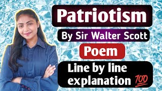 Patriotism By Sir Walter Scott Poem  Line by line explanation in hindi poem subhadraeducation [upl. by Ailuy]