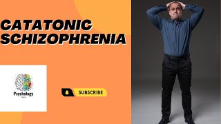 What is Catatonic Schizophrenia  Catatonic Schizophrenia Symptoms [upl. by Nauh]