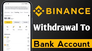 Binance Withdrawal To Bank Account 2025 [upl. by Anaiv545]