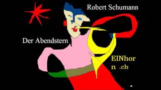 Robert Schumann Der Abendstern [upl. by Landes]