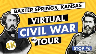 Baxter Springs Virtual Civil War Tour Stop 6 [upl. by Amos288]