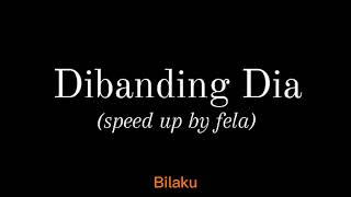 LyodraDibanding Dia  speed up by fela fypシ sadgirl [upl. by Akinhoj]