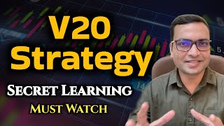 Secret Learning V20 Strategy  vivek singhal  trading with vivek [upl. by Eustazio]