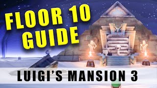 Luigis Mansion 3 Floor 10 Walkthrough  100 10F Tomb Suites guide amp how to get out of the Pyramid [upl. by Ycnay]