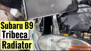 Subaru B9 Tribeca Radiator Replacement 🚘 [upl. by Atinnek]