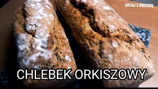 ORKISZOWY CHLEB NAJSZYBSZY I NAJSMACZNIEJSZY 🍞 JAKI ROBIŁAM  SPELLED BREAD HOMEMADE [upl. by Koenig]