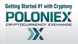 Poloniex  Getting Started 1 Cryptony  Trading Cryptocurrency  Make Quick BTC [upl. by Yruam]