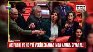 Ak Parti ve HDPli vekiller arasında kavga 3 yaralı [upl. by Gerladina]