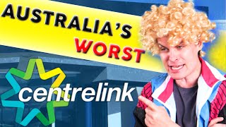 The Worst CENTRELINKS in Australia [upl. by Schecter900]