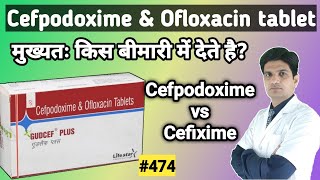 Cefpodoxim Ofloxacin tablet  Gudcef plus tablet  Gudcef plus 200 in hindi [upl. by Ahseat52]