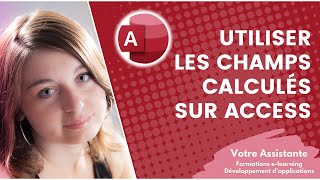 Utiliser les champs calculés sur Access [upl. by Merrell]