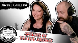 Spouses Of Tattoo Artists  Nichole Carlton [upl. by Clementi]