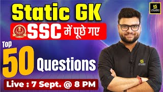 SSC Static GK  SSC EXAM में पूछे गए Static GK TOP 50 Questions  By Kumar Gaurav Sir  SSC Utkarsh [upl. by Assira151]