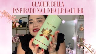 GLACIER BELLA  MAISON ALHAMBRA  Dupe de perfume caro perfumearabe [upl. by Beaufort]