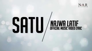 Najwa Latif  Satu Official Lyric Video [upl. by Lubow60]