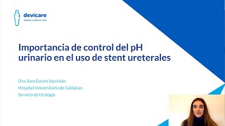 Alcalinización del pH urinario para evitar la incrustación de stent endourológicos Dra Sara Esturo [upl. by Petula305]