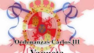 Ordenanzas Carlos III  Vaqueta [upl. by Notsgnik812]