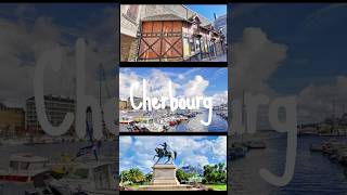 Cherbourg  A delightful destination of Normandy France [upl. by Fremont]