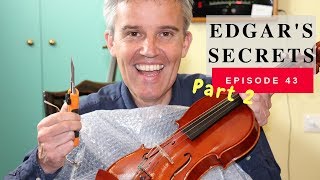 Ep 44  How to set up your Violin if you get it shipped in separate parts [upl. by Guod211]