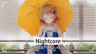 Kowareta Piero  『Evalia』 [upl. by Aikyt]