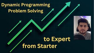 Dynamic Programming Problem Solving  from Starter to Expert [upl. by Vanessa]