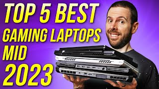 Top 5 BEST Gaming Laptops in 2023 So Far [upl. by Nifled]