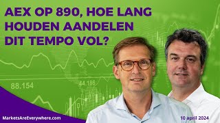 AEX op 890 hoe lang houden aandelen dit tempo vol [upl. by Nissensohn]