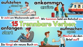 Trennbare Verben im Deutschen Beispiele und Anwendung [upl. by Kahler82]