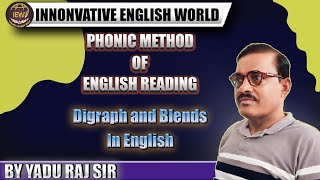 English Digraphs and Blends English Reading Phonic Method English Reading [upl. by Notniuq]