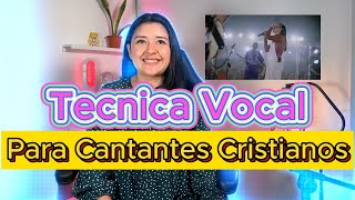 TÉCNICA VOCAL PARA CANTANTES CRISTIANOS  CLASE DE CANTO 1 [upl. by Ellahcim]