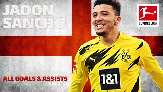 Jadon Sancho  All Goals and Assists 202021 [upl. by Spencer]