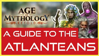 Age of Mythology Retold A Guide to Atlanteans [upl. by Ogires]