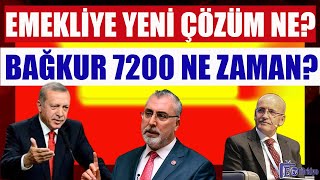 CANLI Emekliye Yeni Çözüm Ne  Bağkur 7200 Ne Zaman [upl. by Fenelia]