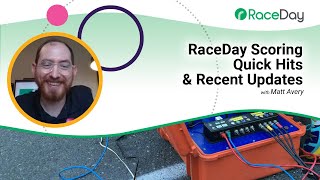 RaceDay Scoring Quick Hits amp Recent Updates [upl. by Ogirdor]