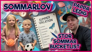 Första Sommarlovsdagen Simskola Vaccination och Stor Bucketlist [upl. by Brebner137]