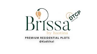 Brissa  Premium Residential Plots  Kadthal  12 min from ORR  HydSrisailam Highway  By Hastina [upl. by Suriaj127]