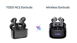 TOZO NC2 vs X15 Wireless Earbuds Which are Better [upl. by Enined]