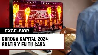 Corona Capital 2024 Así puedes ver el festival GRATIS y en vivo desde tu casa [upl. by Gregor]