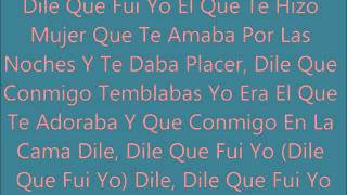 Dile Que Fui Yo Zion Feat Arcangel De La Ghetto amp MJ Lyrics [upl. by Richer]