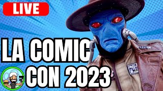 LA Comic Con 2023 Walkthrough Tour Day 1  Sneak Peek Livestream Cosplay Vendors [upl. by Monroe]